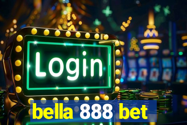 bella 888 bet